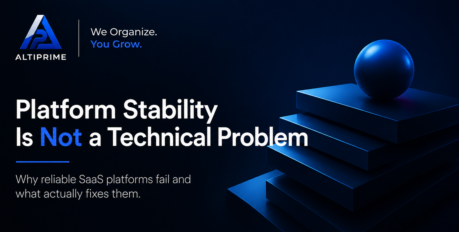 Platform Stability Is Not a Technical Problem
